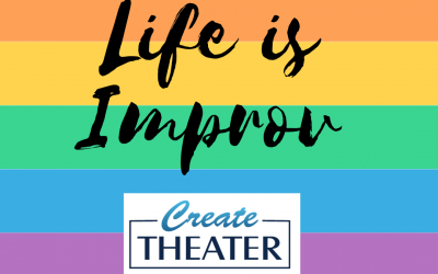 Life is Improv