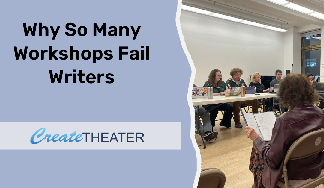 Why So Many Workshops Fail Writers